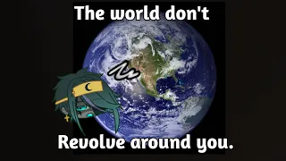 World don't revolve around you || Nightlyx || Sans aus || Gacha club || Undertale || Tweening