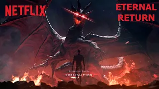 Dragon's Dogma | Eternal Return | Netflix [edit]