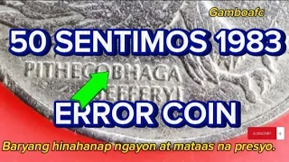 50 SENTIMOS 1983 ERROR COIN