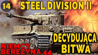 Steel Division II, Berezyna, Operacja Bagration 1944, Decydująca Bitwa cz 14.