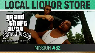 GTA San Andreas: Definitive Edition - Mission #32 - First Base / Local Liquor Store 🏆 Walkthrough