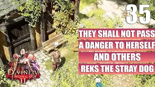 Divinity Original Sin 2 [They Shall Not Pass - A Danger to Herself and Others] Gameplay Walkthrough