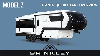 2024 Brinkley Model Z Owner's Quick Start & Overview