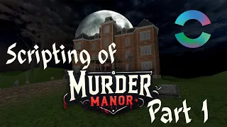 Scripting Murder Manor in Horizon Worlds | Part 1
