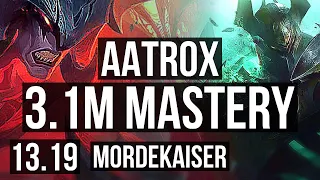 AATROX vs MORDEKAISER (TOP) | 3.1M mastery, 7 solo kills, 700+ games | NA Grandmaster | 13.19