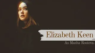 Elizabeth Keen as Masha Rostova | No Roots