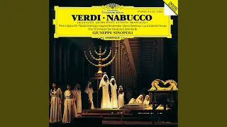 Verdi: Nabucco / Act 3 - Va pensiero, sull'ali dorate