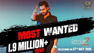Most Wanted (Official Video) | Himmat Sandhu | Dakuaan Da Munda 2 | New Punjabi Song | 27th May 2022