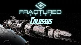 Fractured Space - Colossus