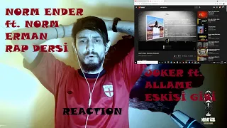 Norm Ender feat Norm Erman - Rap Dersi | Joker ft. Allame - Eskisi Gibi | Metal solisti REACTION !!