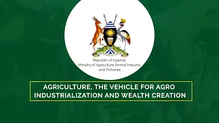 Agricultural Sector Progress in Uganda