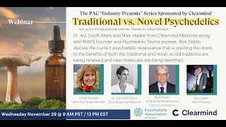 Traditional vs  Novel Psychedelics - PAC Industry Presents Series Sponsored by Clearmind Medicine