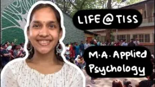 Life at TISS | MA Applied Psychology | My first impressions