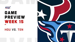 Houston Texans vs Tennessee Titans Week 15 NFL Game Preview