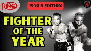 Boxing Legends of the 1950s: Ring Magazine's ‘Fighter of the Year’
