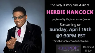 The Early History and Music of Herbie Hancock