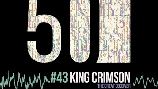 King Crimson - The Great Deceiver (Single Edit) [50th Anniversary | (Previously Unreleased)]