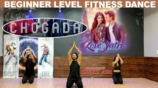 Chogada | Love Yatri | Beginner Level  Fitness Dance | Akshay Jain Choreography | DGM