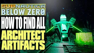 Every Architect Artifact Location 🔋 Subnautica Below Zero Guide (Scan to find interesting Unlocks!)