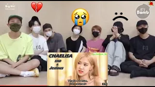 BTS Reaction to 'Chaelisa' sad and jealous moments 💔 your heart #Bts #Reactions