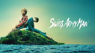 Swiss Army Man (2016) | Behind the Scenes + Deleted Scenes
