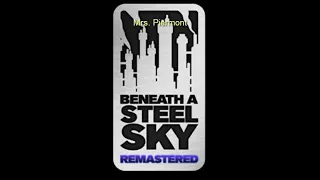 Beneath a Steel Sky Remastered OST - Soundtrack