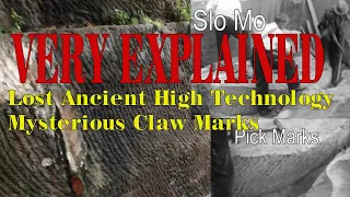 Mysterious Ancient Machine "Claw" Marks of Lost Ancient High Technology SPOILER: Hand tool marks