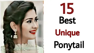 15 best all type ponytail - New ponytail hairstyles | easy hairstyles | latest hairstyles
