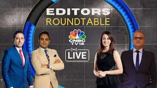 LIVE: Editors' Roundtable | Market Turns Negative Before The Lok Sabha Election Verdict | CNBC TV18