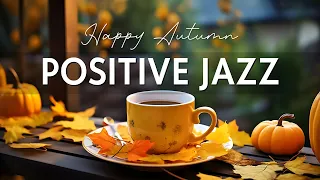 Smooth Morning Jazz - Start the week with Relaxing Jazz Instrumental Music & Soft Autumn Bossa Nova