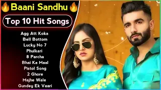 Baani Sandhu new Songs 2024 l New Punjabi song l Baani Sandhu hit songs l Punjabi nonstop mashup 08l
