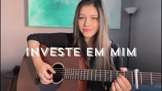 Investe em mim - Jonas Esticado | Bia Marques (cover)