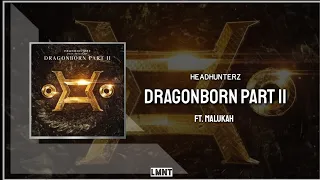 Headhunterz ft. Malukah - Dragonborn Part 2 (Live Edit)