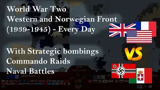 World War Two Western and Norwegian Front - (1939-1945) - Every Day