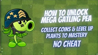 unlock Mega Gatling Pea - It doesn't work anymore :(