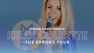 Kelly Collette - The Errors Tour Full Comedy Special