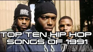 TOP TEN HIP HOP SONGS OF 1991