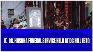 LT.  DR. HUSKHA FUNERAL SERVICE HELD AT DC HILL ZBTO