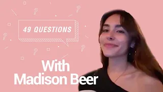 49 Questions With Madison Beer | Four Nine Looks