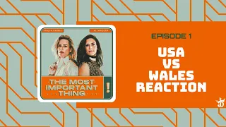 USMNT open their World Cup with a disappointing draw | The Most Important Thing with Ashlyn and Ali