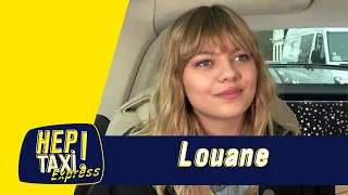 Louane : “Je pense que j’ai beaucoup de chance” ﹂Hep Taxi ﹁