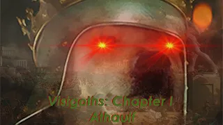 Chronicle of Spain - The Visigoths - Chapter I - Great King Athaulf