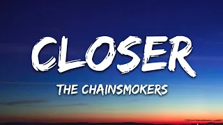 1 HOUR DROP ONLY The Chainsmokers - Closer