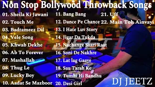 Non Stop Bollywood Throwback Songs (DJ JEETZ) PART 3