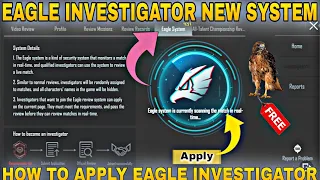 How to Become Eagle System Investigator  Ban Pan Upgrade - PUBG Mobile Free Rewards Free Title