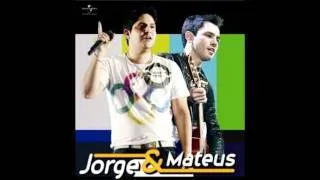 Jorge e Mateus - Ai ja era