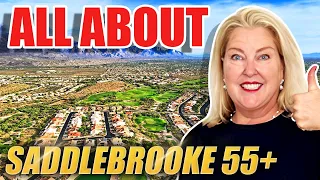 SADDLEBROOKE AZ Tour: Exploring Homes & Tucson's Active Adult Community! | Moving To Saddlebrooke AZ