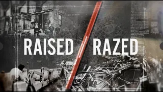 Raised/Razed