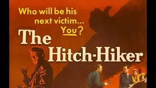 The Hitch-Hiker (1953)