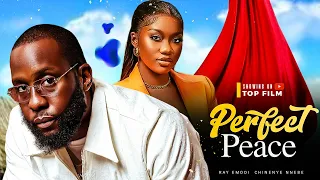 PERFECT PEACE - RAY EMODI, CHINENYE NNEBE 2024 NIGERIAN NOLLYWOOD ROMANTIC MOVIE